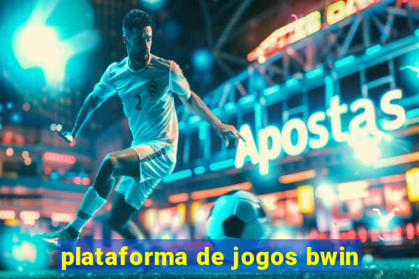 plataforma de jogos bwin